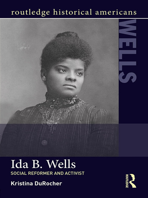 Title details for Ida B. Wells by Kristina DuRocher - Available